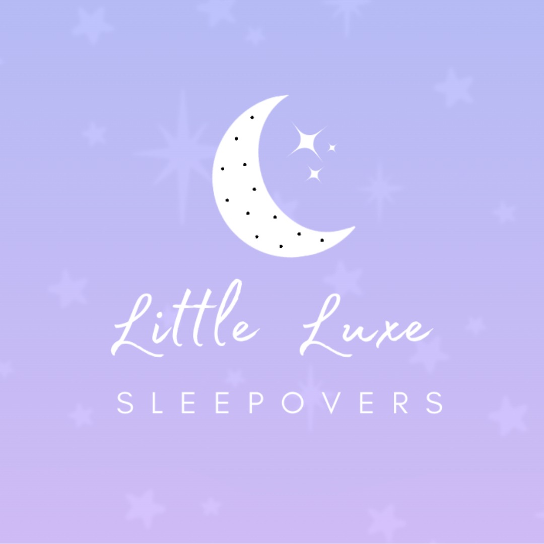 Little Luxe Sleepovers